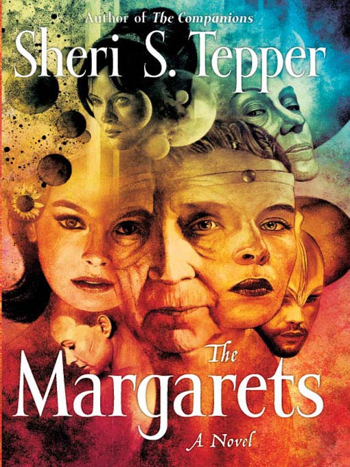 Title details for The Margarets by Sheri S. Tepper - Wait list